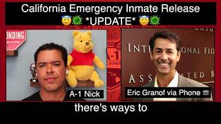 Update on california's emergency release of inmates efforts (covid -
19).