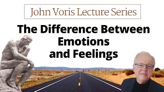 The Difference Between Emotions and Feelings
