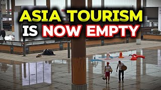 7 ASIAN Countries About to COLLAPSE After TOURISM Crisis in 2025