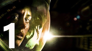 Alien: Isolation Gameplay Part 1 [1080P60 120 FPS]