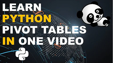 Pivot Tables in Python using Pandas