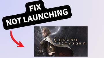 How to Fix Chrono Odyssey not launching or Stuck on loading Screen on PC