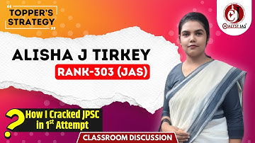 Alisha J Tirkey | Rank - 303 (JAS) | How I Cracked JPSC in 1st Attempt | Topper’s Strategy