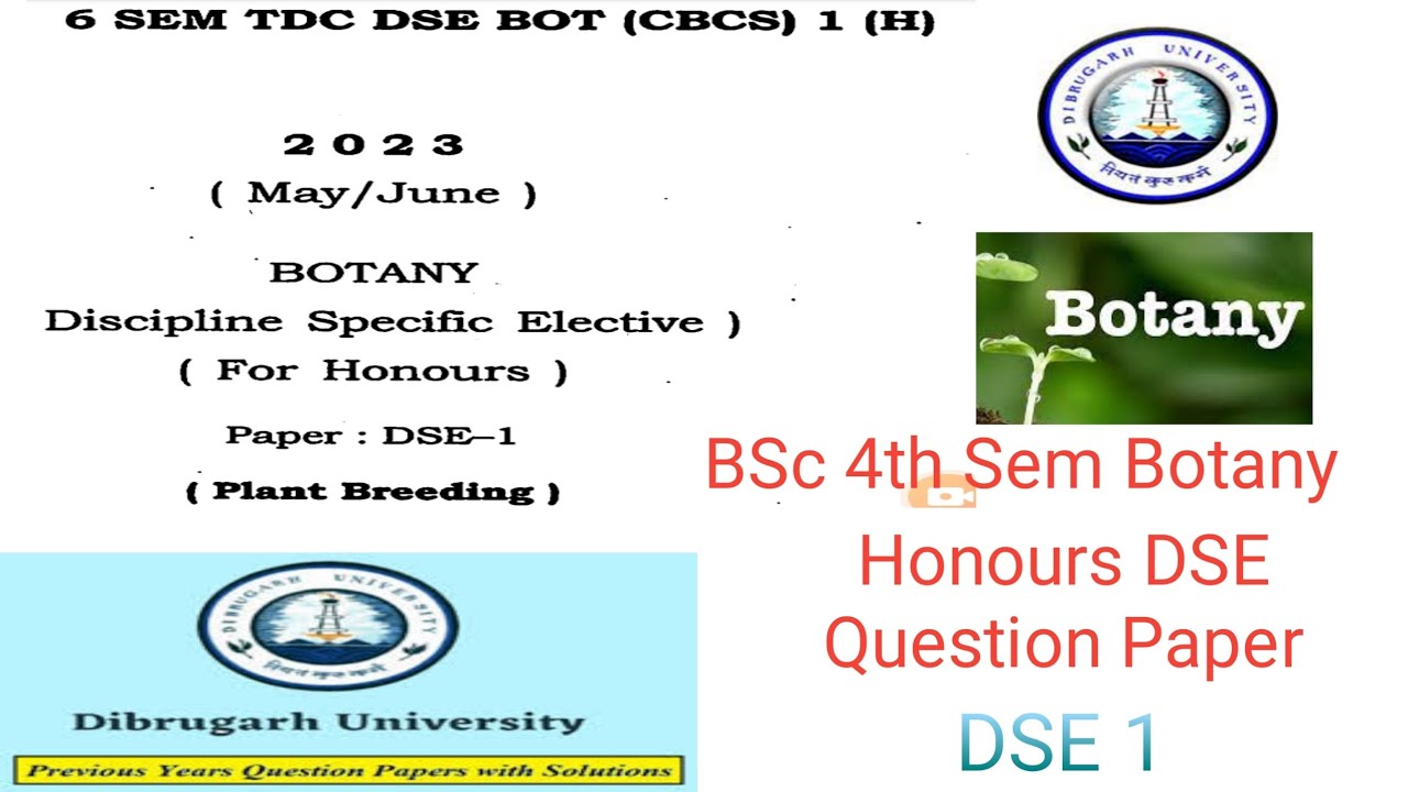 BSc 6th semester botany honours DSE 1 question paper plant breeding ...