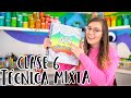 TÉCNICA MIXTA  🌈🌪 CLASE 6