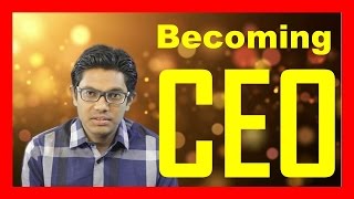 Fast Business: Becoming a CEO