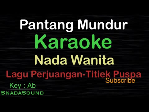 PANTANG MUNDUR-Lagu Perjuangan-Nasional|KARAOKE NADA WANITA​⁠ -Female-Cewek-Perempuan@ucokku