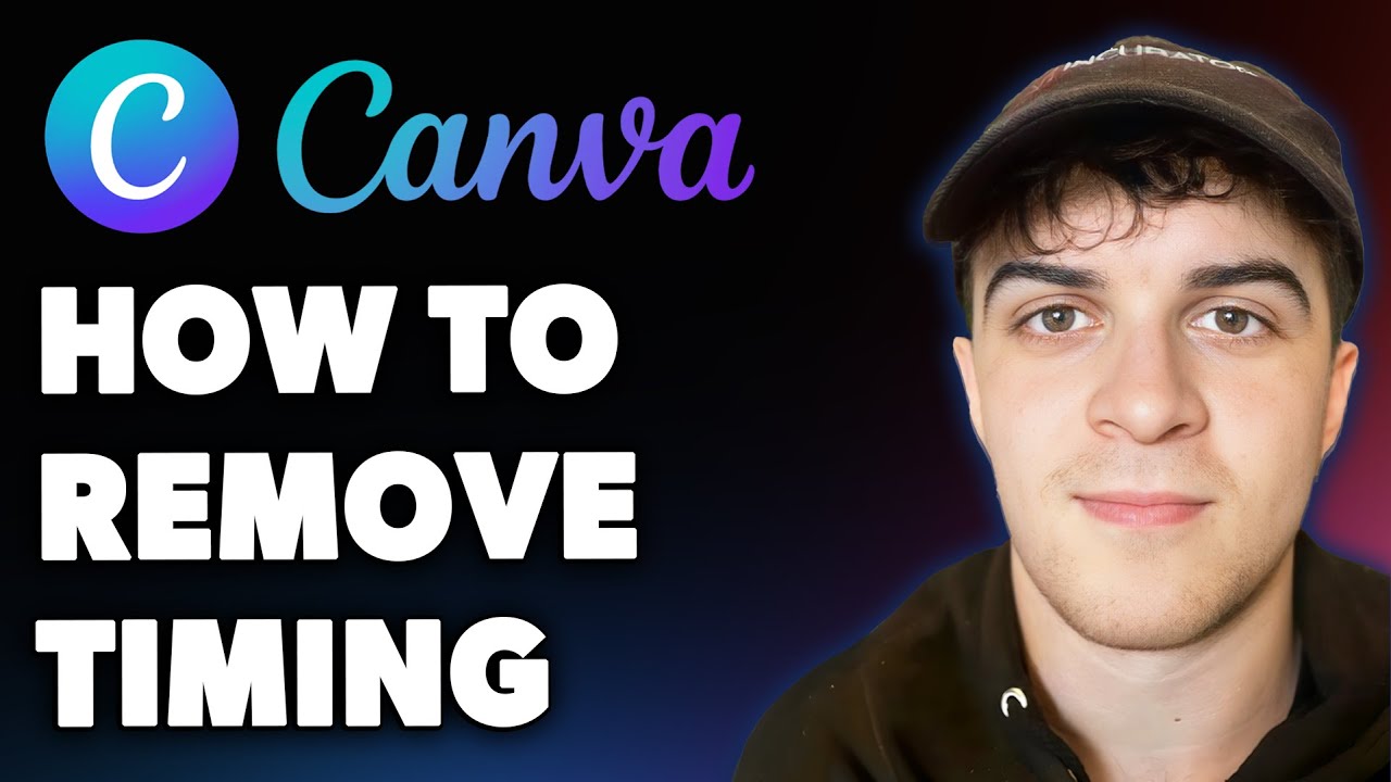 How to Remove Timing in Canva (Full 2025 Guide)