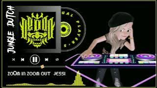 Drops Jungle Dutch 2023_ZOOM IN ZOOM OUT JESSI 🎶 AUTO Melintir Bosku.!!! [edo modifier mix] 🤘1%