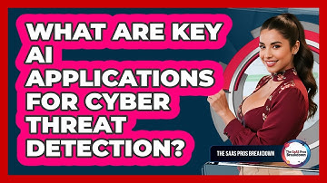 What Are Key AI Applications For Cyber Threat Detection?