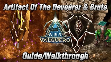 Ark: Survival Ascended Valguero Artifact Of The Devourer & Brute (Lost Temple) Cave Guide
