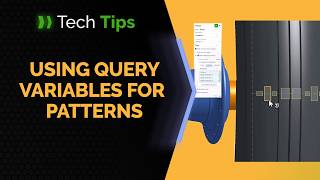 Build Smarter Patterns in Onshape Using Query Variables - Tech Tip