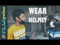 Wear helmet  ride safely  short film  filmipulao