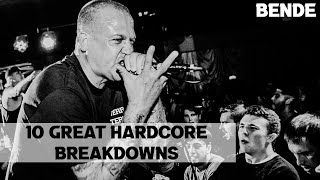 10 Great hardcore breakdowns