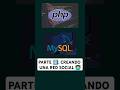 RED SOCIAL Con PHP y MySQL 👨🏻‍💻 PARTE 2️⃣ | Socialize 🌐 #programming