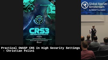 Practical OWASP CRS In High Security Settings - Christian Folini