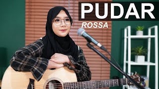 PUDAR - ROSSA (COVER AKUSTIK BY REGITA ECHA)