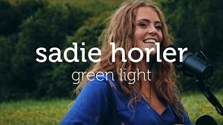 sadie horler, green light (lorde) - the nomad sessions