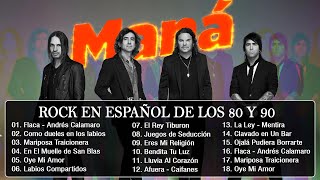 Mana, Soda Stereo, Enanitos verdes, Prisioneros, Hombres G EXITOS Clasicos Del Rock En Español