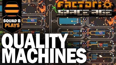 HOW TO BUILD QUALITY MACHINES -  FACTORIO SPACEAGE