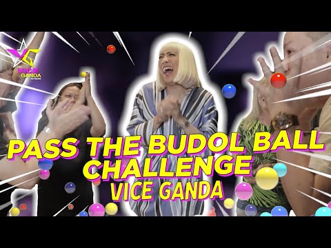 Pass the Budol Ball | VICE GANDA