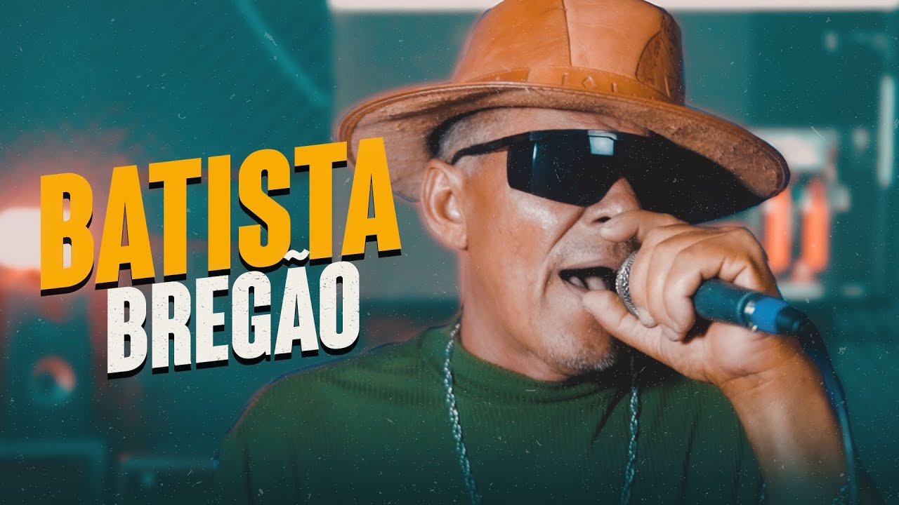 BATISTA BREGÃO - PRA RECORDAR