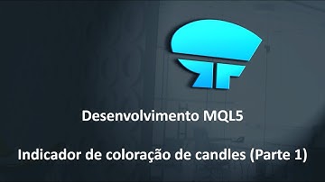 Desenvolvimento MQL5 - Indicador de coloração de candles (Parte 1 de 2)