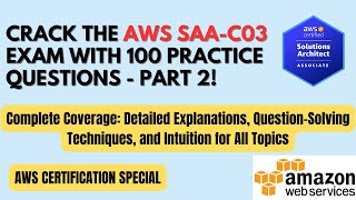 AWS SAA-C03 Exam: 100 Practice Questions - Part 2 | Detailed Explanations |#awscertification #tricks