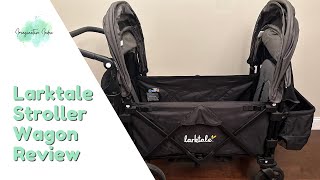 Larktale Stroller Wagon Review