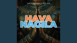 Hava Nagila (Italo Dance Remix)