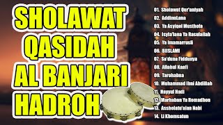 Sholawat Qasidah Al Banjari Hadroh Full Album Terbaru | Sholawat Qur'aniyah - Ya Imamarrusli