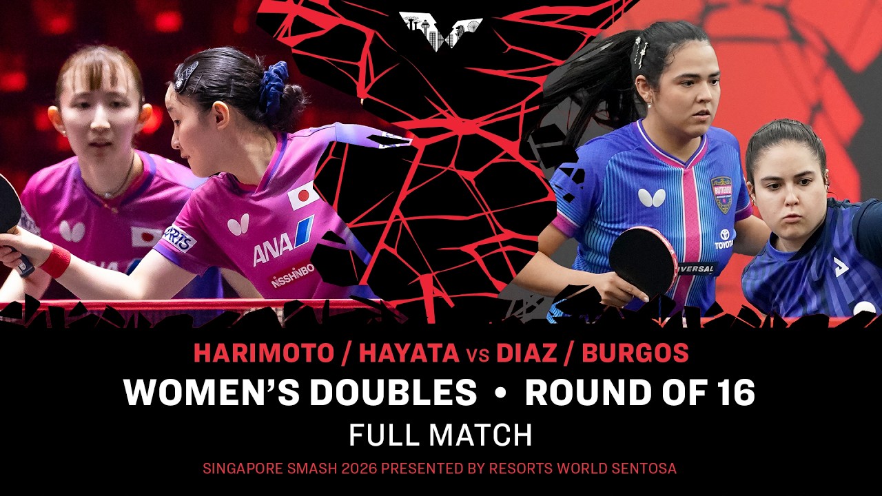 FULL MATCH | Harimoto/Hayata vs Diaz/Burgos | WD R16 | 