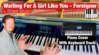 Waiting For A Girl Like You - Foreigner - Piano Cover with MIDI + Sheets
