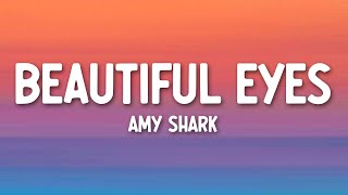 Amy Shark  Beautiful Eyes (Lyrics)