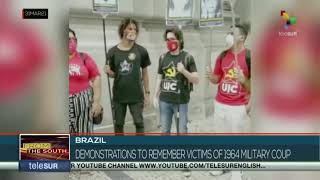 Brazil: Demonstrations to remember victims of 1964 military coup