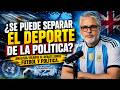 ¿SE PUEDE SEPARAR EL DEPORTE DE LA POLÍTICA? ANÁLISIS REABRE EL DEBATE SOBRE FÚTBOL Y POLÍTICA
