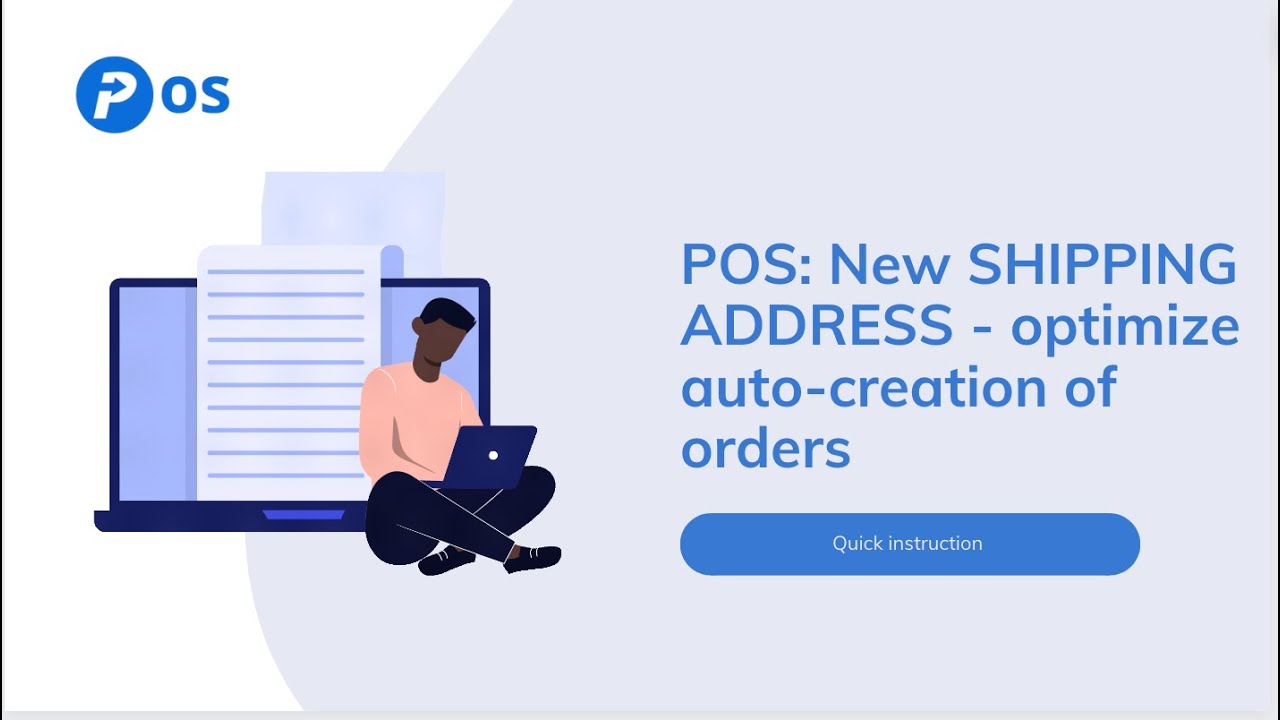POS: New SHIPPING ADDRESS form - optimize auto-creation of orders - YouTube