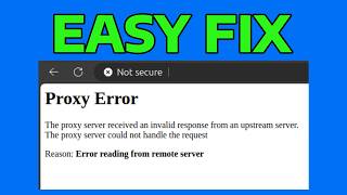 How To Fix The Proxy Server Received an Invalid Response from an Upstream Server Error 502