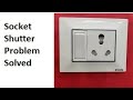 16 amp socket shutter problem solved - no need to put a pencil to use 2 pin charger
