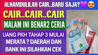 ALHAMDULILLAH MALAM KAMIS GEMBIRA BARU SAJA CAIR CAIR LAGI PKH BPNT TAHAP 3 DAERAH INI SILAKAN SIMAK
