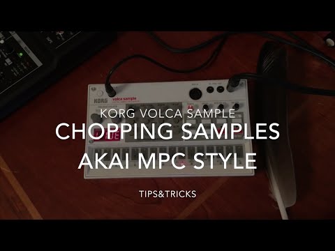 Korg Volca Sample Tips & Tricks - Sample Chopping Akai MPC Style