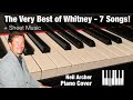 The Best Of Whitney Houston - (7 Songs) - Piano Cover Medley