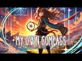 My Own Compass - A Beautiful Anthem (Lyrics Pinned in Comments)