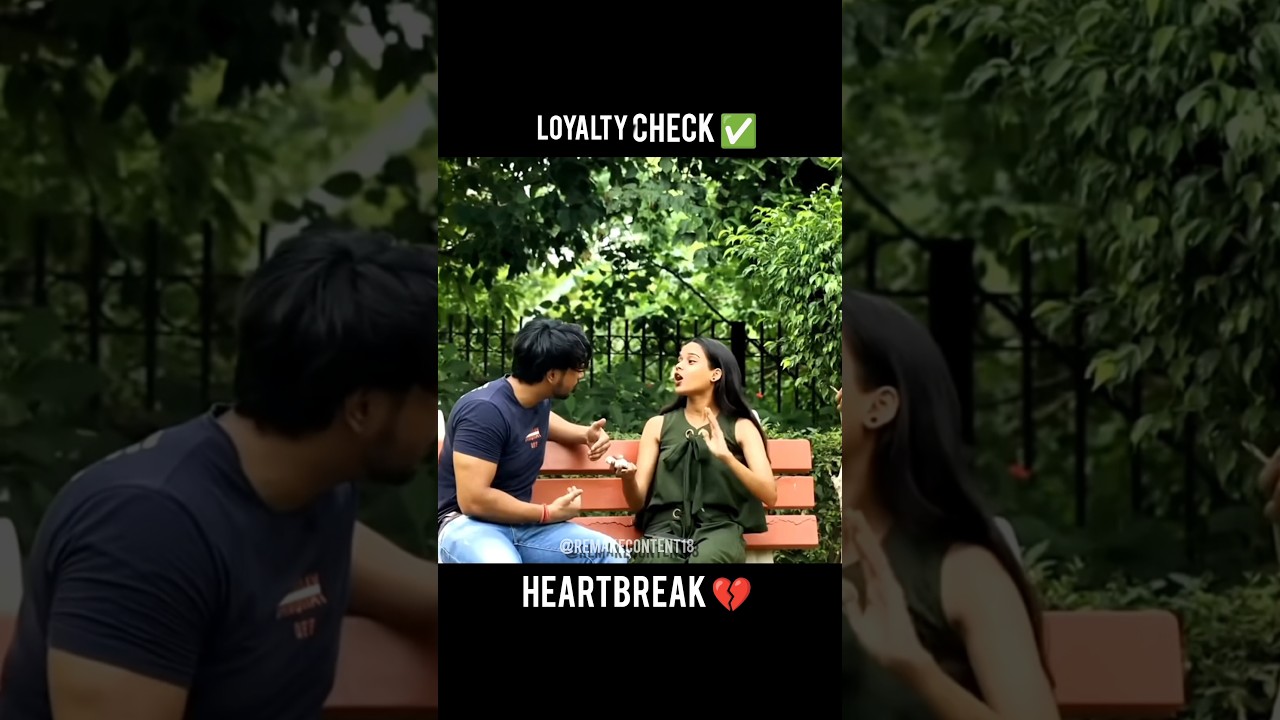 Girls Vs Boys loyalty check ✅🥺 | heartbreak 💔 | 