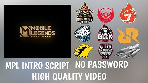 MPL loading screen script intro in Mobile Legends || tutorial