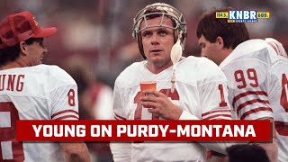 Steve Young Discusses Similarities Between Brock Purdy and Joe Montana