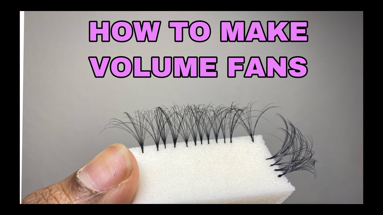 HOW TO MAKE VOLUME FANS (THE PINCH METHOD)| BRILASHE - YouTube
