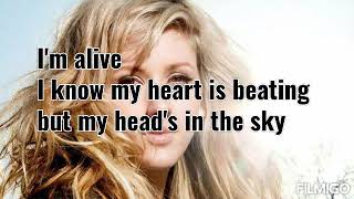 Love I'm Give- Ellie Goulding