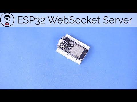 How to Make an Arduino WebSocket Server with an ESP32