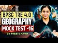 BPSC TRE 4.0 Geography Mock Test - 15 | Geography Important Questions | By Preeti Chaudhary